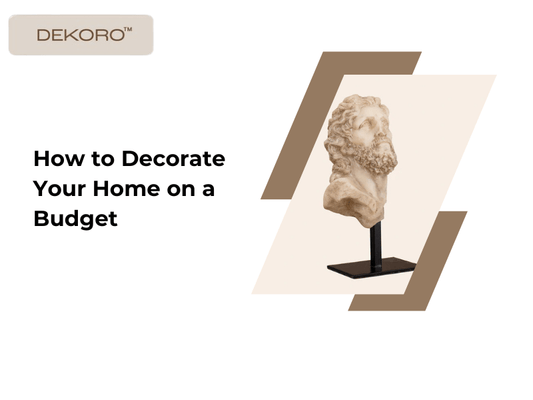 How to Decorate Your Home on a Budget