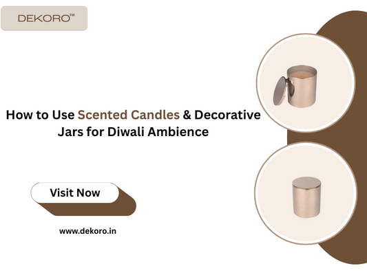 How to Use Scented Candles & Decorative Jars for Diwali Ambience