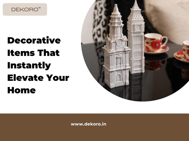 Decorative Items That Instantly Elevate Your Home