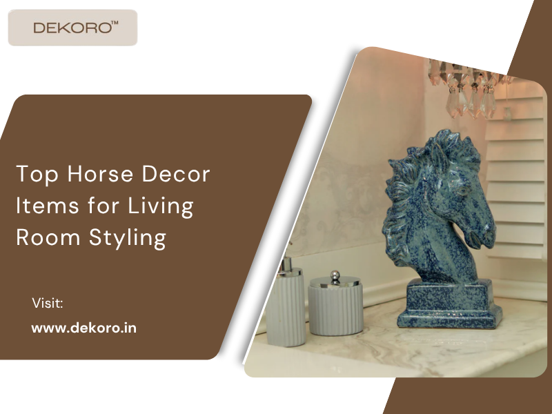 Top Horse Decor Items for Living Room Styling